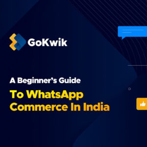 Conversational Commerce in India: The Chat‑Based Commerce Revolution
